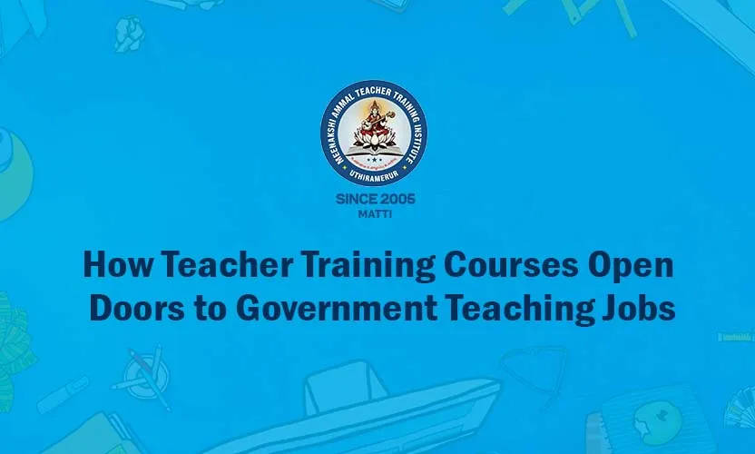 Teacher Training Courses for Government Teaching Jobs